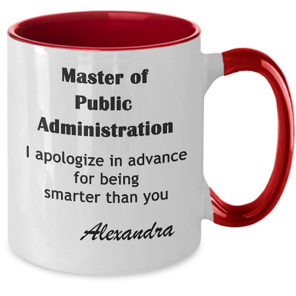 Master of Public Administration Gift Mug Customized, MPA Graduate Gift, Master’s Degree in Public Admin Graduation Gift