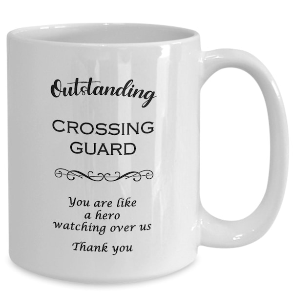 Crossing Guard Mug, Gift for Crossing Guard, Crossing Guard Appreciation, Cross Guard Cup, Present for Crossing Guard, Traffic Guard