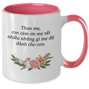 Vietnamese Mother Mug, Gift for Vietnamese Mom, Mother’s Day Gift, Mom Gift in Vietnamese, Vietnamese Mom Appreciation, Thank You Mom