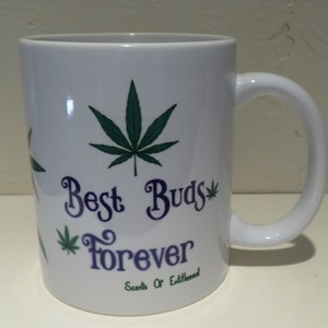 Best Buds Forever Custom 11 Ounce Mug
