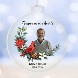 Custom Memorial Ornament with Photo, In Loving Memory Christmas Keepsake, Remembrance Gift for Loss of Mom or Father, Sympathy Bereavement