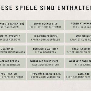 May include: A chart with a green background and white text listing different games for a bridal shower or bachelorette party. The games include "Challenges", "Braut Bucket List", "Vorsicht Paparazzi", "Hochzeits-Werwolf", "JGA-Erinnerungen", "Wer bin ich?", "JGA Bingo", "Hochzeits-Activity", "Stadt Land Braut", "Errate die Person", "Wurde die Braut eher...", "Wahrheit oder Pflicht", "Impro-Theater", "Tipps f&uuml;r eine gute Ehe", and "Date-ABC".