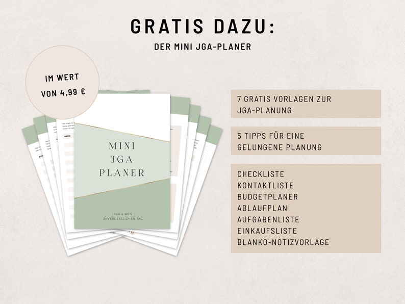 May include: A green and white planner with the text "MINI JGA PLANER" and the words "GRATIS DAZU: DER MINI JGA-PLANER" at the top. The planner includes 7 free templates for JGA planning, 5 tips for successful planning, and a checklist, contact list, budget planner, schedule, task list, shopping list, and blank note template.