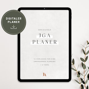 Könnte beinhalten: Ein digitaler Planer für eine Junggesellinnenparty, mit dem Text "DER DIGITALE JGA PLANER 14 VORLAGEN FUR EINE UMFASSENDE PLANUNG + 5 TIPPS h" auf weißem Hintergrund.