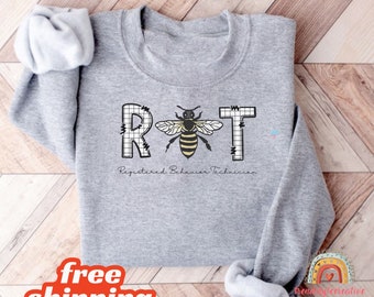 Rbt Sweatshirt Rbt Shirt Registered Behavior Technician Shirt Rbt Crewneck Behavior Specialist Shirt Rbt Grad Gifts for Her Womens ABA A10