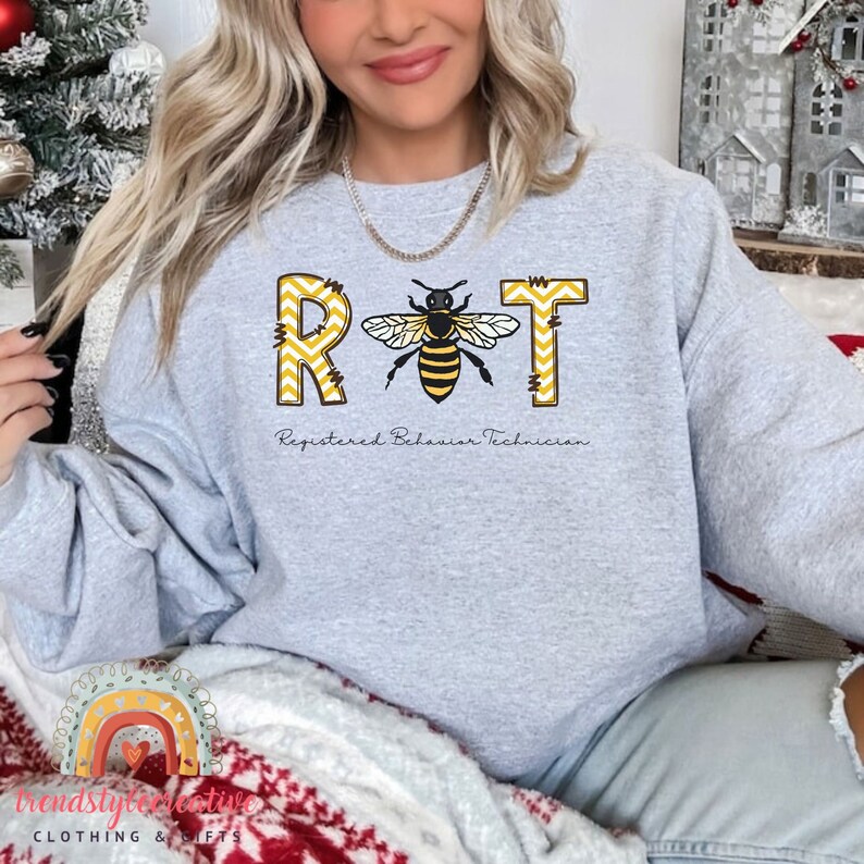 Rbt Shirt Registered Behavior Technician TShirt Behavior Specialist Shirt Rbt Crewneck Rbt Sweatshirt Rbt Grad Gift for Her Womens RBT Shirt