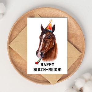 Happy Birth-Neigh! Birthday Card