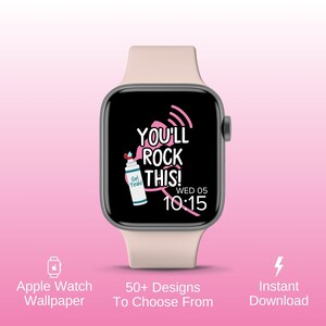 Puede incluir: Un Apple Watch rosa con una esfera negra que muestra el texto "YOU'LL ROCK THIS!" y la hora 10:15. La esfera del reloj también incluye un pequeño gráfico de una lata de laca para el cabello.