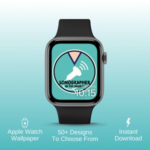 May include: A black Apple Watch with a teal watch face. The watch face has a white icon of a medical ultrasound wand and the text "SONOGRAPHER IN THE MAKINWED 05" and the time "10:15".