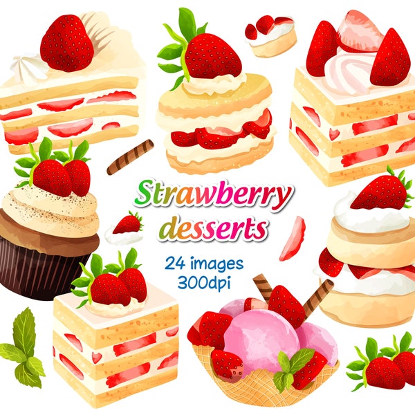 Watercolor Strawberry Desserts Clipart, Strawberry Shortcake, Strawberry Cupcake, Strawberry Ice cream, Cake, Cream, Instant Download