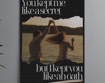You Kept Me Like A Secret – Music-Inspired Lyric Art Print, Emotional Digital Download