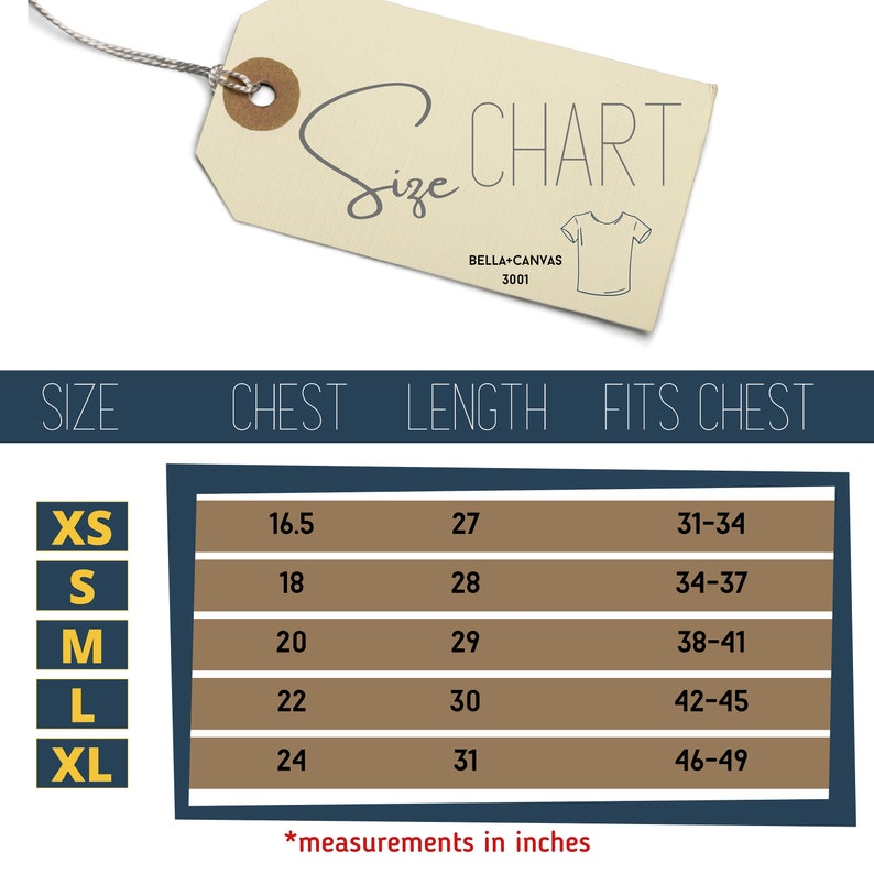 May include: Size chart for Bella + Canvas 3001 t-shirts, showing chest and length measurements in inches for sizes XS, S, M, L, and XL. The chart also shows the corresponding chest fit for each size.