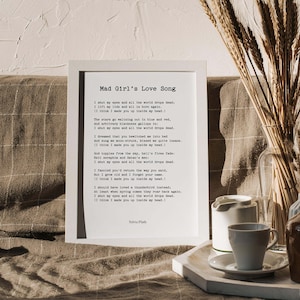 Sylvia Plath Poem Print, Mad Girl&#39;s Love Song, Poetry Art Decor