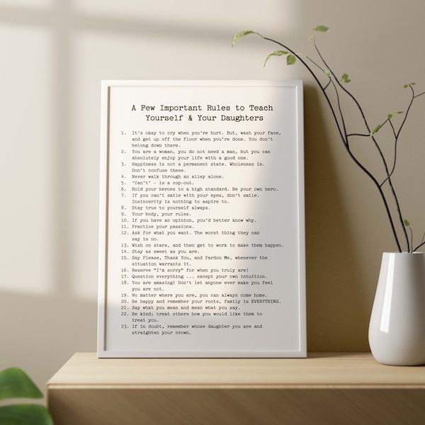 A Few Important Rules to Teach Yourself & Your Daughters Quote Print, Birthday Gift for Daughter, Coming of Age Advice, Gift for Girlfriend