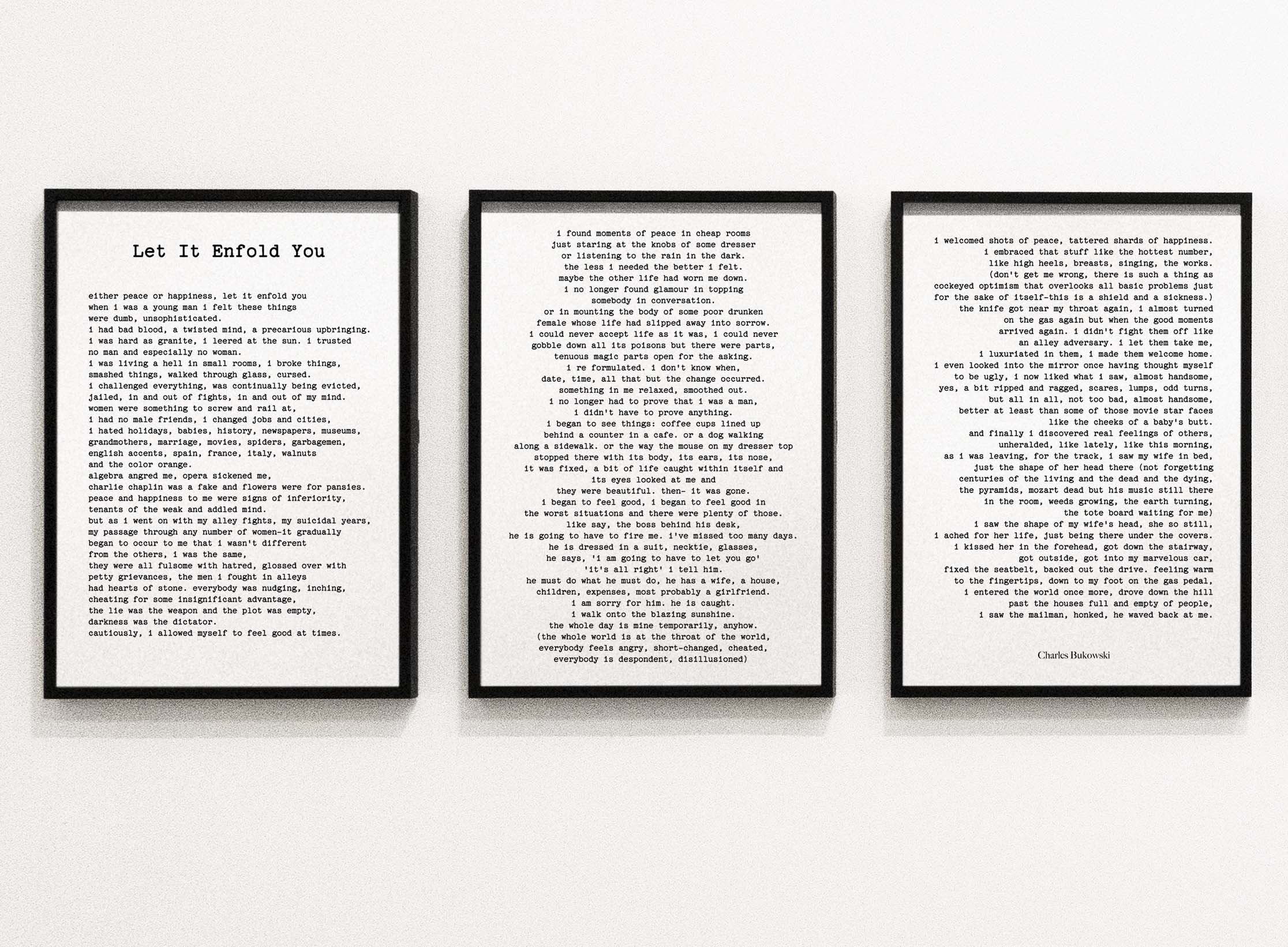 Charles Bukowski Poem Print, Let It Enfold You, Either Peace or Happiness, Poetry Wall Art