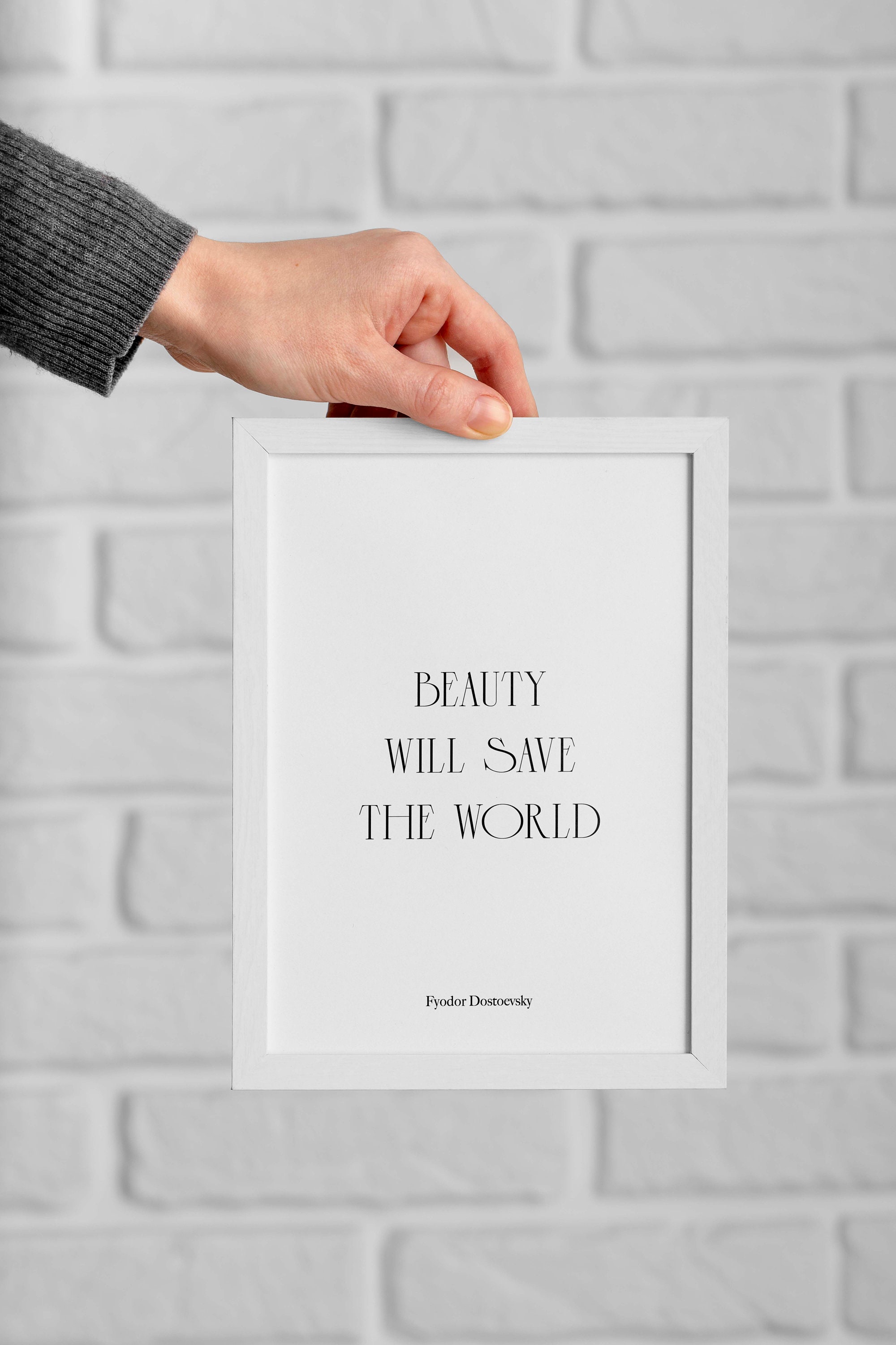 Fyodor Dostoevsky Quote Print, Beauty Will Save the World, the