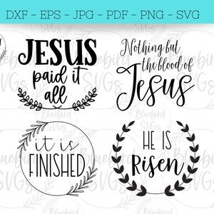 Diseños SVG de Pascua, Cristiano, Jesús lo pagó todo, Nada más que la sangre, Él ha resucitado, Está terminado, Archivo digital