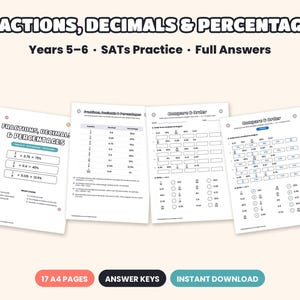 Könnte beinhalten: Ein Satz pädagogischer Arbeitsblätter mit dem Titel Fractions, Decimals & Percentages für die SATs-Übung der Jahre 5-6. Die Seiten enthalten Umrechnungstabellen, Vergleichsübungen und Sortieraufgaben mit schwarzem Text auf weißem Papier. 17 A4-Seiten.