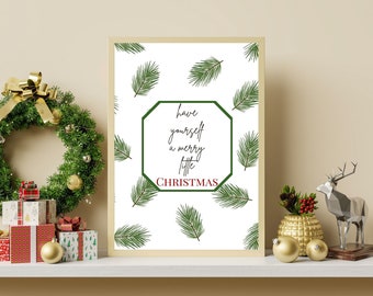 Rustic Christmas Decor, Christmas Decorations Wall Decor Christmas Printable Christmas Wall Art, Have Yourself a Merry Little Christmas Sign