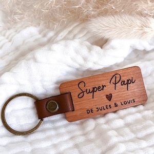 Porte-clés bois Super Papi, Papa, Parrain (cadeau fête des grands-pères)