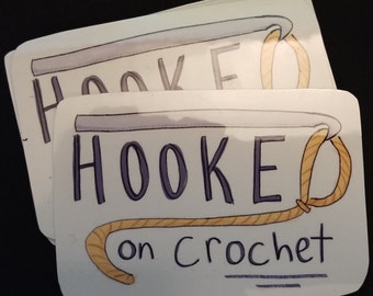 Hooked on Crochet Sticker