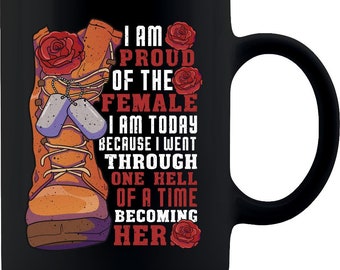 Proud Female Veteran | Black Coffee Mug, celebrating veterans, women that serve, woman army vet, female marine vet, female navy vet