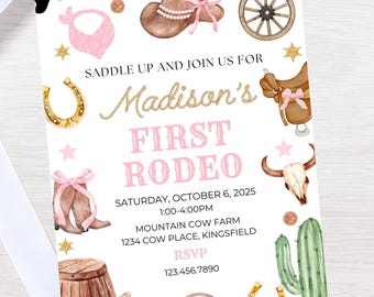 May include: A rodeo-themed invitation with a white background, featuring a pink and gold colour scheme. The text reads "Madison's First Rodeo" with illustrations of a cowboy hat, boots, and a horseshoe. The invitation includes event details.