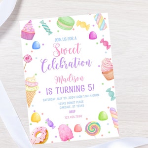 May include: A colorful invitation for a sweet celebration with candy and dessert illustrations. The text reads "Join us for a Sweet Celebration. Madison is turning 5! Saturday, May 23, 2024 from 1:00-4:00PM. 12345 Donut Place, Oakdale, ST 12345. RSVP 123.456.7890."