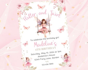 Puede incluir: Una invitación de cumpleaños rosa y dorada con un hada en un columpio. La invitación dice "Flutter and Twirl" y "Madeline's 4th Birthday". La invitación incluye la fecha, la hora y la ubicación de la fiesta.