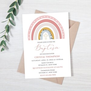 May include: A pink, yellow, and blue rainbow with a gold cross on top. The text "Please join us for the Baptism of our daughter Crystal Thompson" is below the rainbow. The date and time of the baptism are listed below the name, followed by the location and reception details.