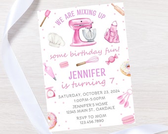 May include: A pink and white birthday invitation with a pink stand mixer, a pink apron, and a pink chef's hat. The text reads "We are mixing up some birthday fun! Jennifer is turning 7. Saturday, October 23, 2024, 1:00PM-5:00PM, Jennifer's Home, 12345 Main St., Oakdale, RSVP to Mom, 123.456.7890."