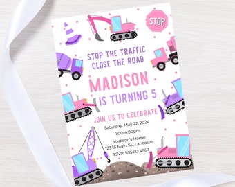 May include: A pink and purple construction themed birthday invitation for a girl turning five. The invitation features a variety of construction vehicles, including a cement mixer, excavator, bulldozer, and a crane. The text on the invitation reads "Stop the Traffic Close the Road Madison is Turning 5 Join us to Celebrate Saturday, May 22, 2024 1:00-4:00pm Madison's Home 12345 Main St., Lancaster RSVP: 555.123.4567"
