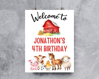 May include: Welcome to Jonathon's 4th Birthday sign with a red barn, hay bales, and farm animals including a pig, cow, chick, horse, and sheep.