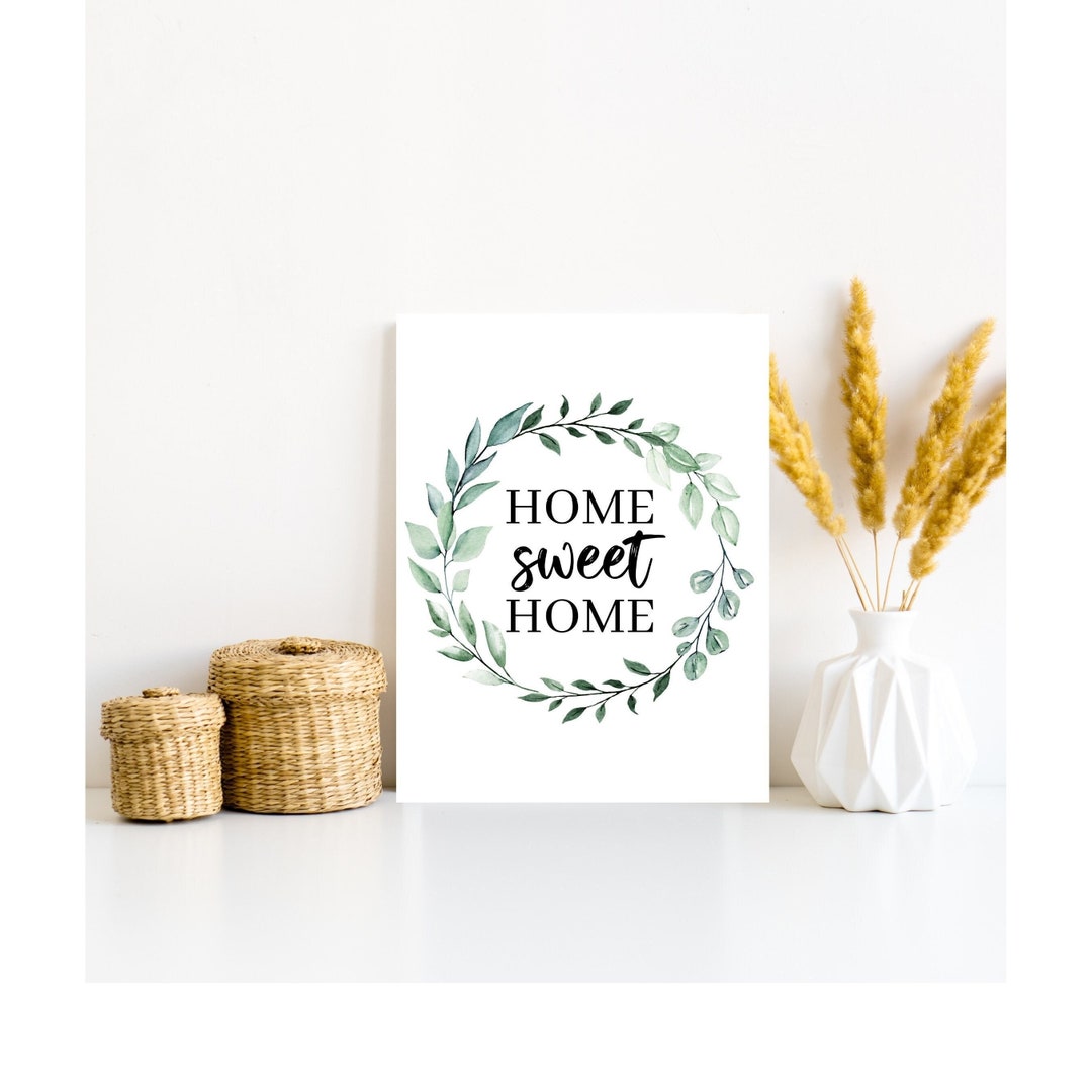 Home Sweet Home Wall Artwall Decor Digital Downloadwall Art Etsy