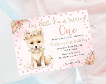 May include: A pink and white birthday invitation featuring a watercolor illustration of a fox wearing a floral crown. The text reads "Our little Fox is turning One" and includes party details.