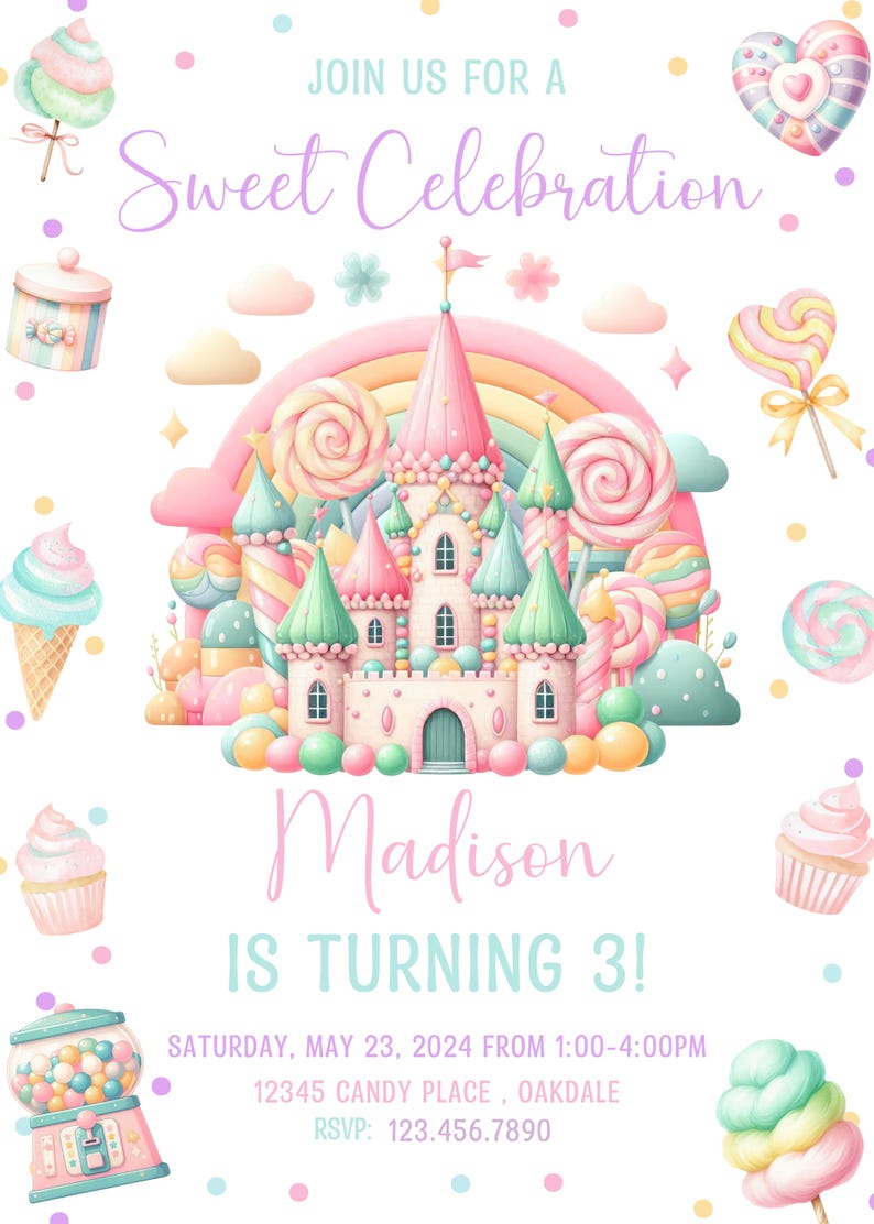 May include: A whimsical invitation for a "Sweet Celebration" featuring a pink and green castle, rainbow, and candy-themed illustrations. The invitation is for Madison's 3rd birthday, with event details and RSVP information.