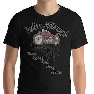 Indian Motorcycle &quot;these roots run deep&quot; - Unisex