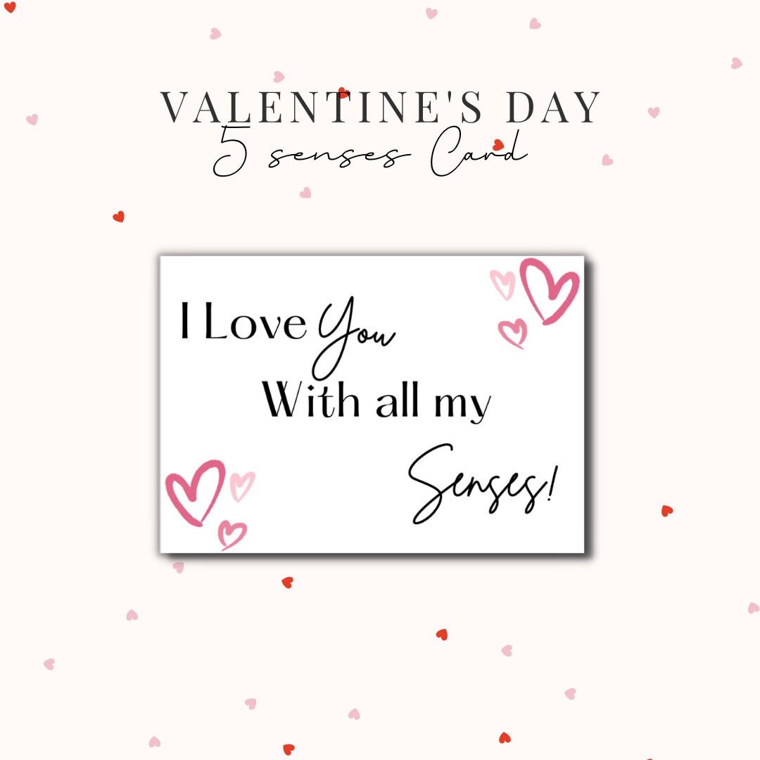 I Love You With All My Senses Card Valentine, Love, Card, 5 Senses