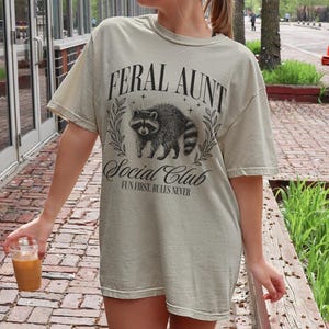 Feral Aunt Social Club Funny Raccoon Shirt Feral Aunt Gift Pregnancy Announcement Shirt Fun Aunt Gift
