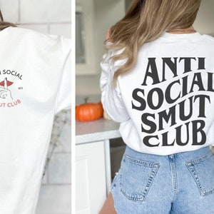 Smut Readers Sweatshirt or Shirt, Anti Social Club, Spicy Book Gifts, stfuattdlagg T-Shirt, romance reader, smut gift shirt, Birthday Gift