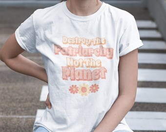 Destruye el patriarcado, no el planeta Retro Vintage Vibe Graphic Tee