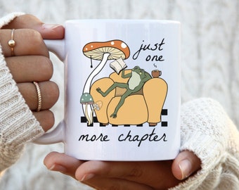 Just One More Chapter Frog Reading Mug, 11oz or 15oz Cute Book Lovers Mug