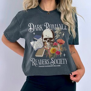 Dark Romance Shirt Dark Romance Readers Society Romance Book Shirt Gift For Smut Reader Gift For Book Lover Spicy Book Club Romantasy Merch