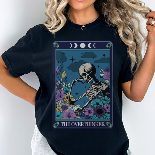 The Overthinker Tarot Card Shirt Or Crewneck Sweatshirt