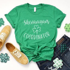 Shenanigans Coordinator St Patricks Day Tshirt Teach St Pattys Day Shirt Daycare Teacher Shirt Mom St Patricks Day Work St Patricks Day Gift