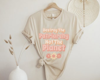 Destruye el patriarcado, no el planeta Retro Vintage Vibe Graphic Tee