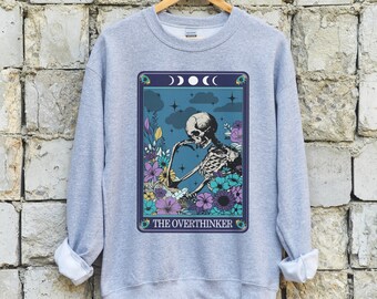 The Overthinker Tarot Card Shirt Or Crewneck Sweatshirt