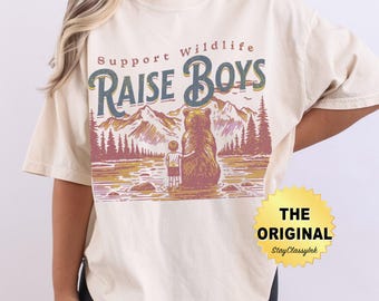 Support Wildlife Raise Boys Shirt, Funny Mama Bear Comfort Colors Graphic Tee, Outdoor Family T Shirt, Nature Lover Gift, Funny Mom Gift