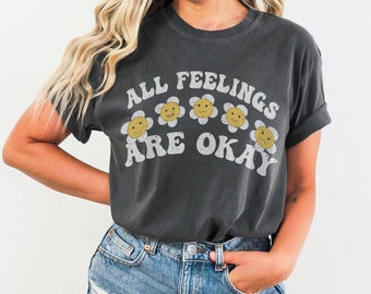 Alla känslor är okej T-shirt med grafisk design i komfortfärger, vintage-vibe, retro blommig inspirerande skjorta med mental hälsa