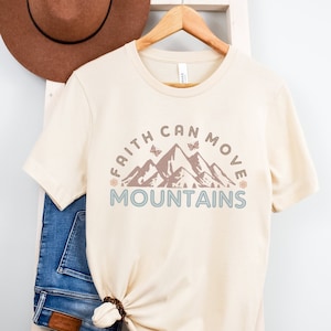 Faith Can Move Mountains Graphic Tee, Retro Vintage Vibe Inspirational Shirt